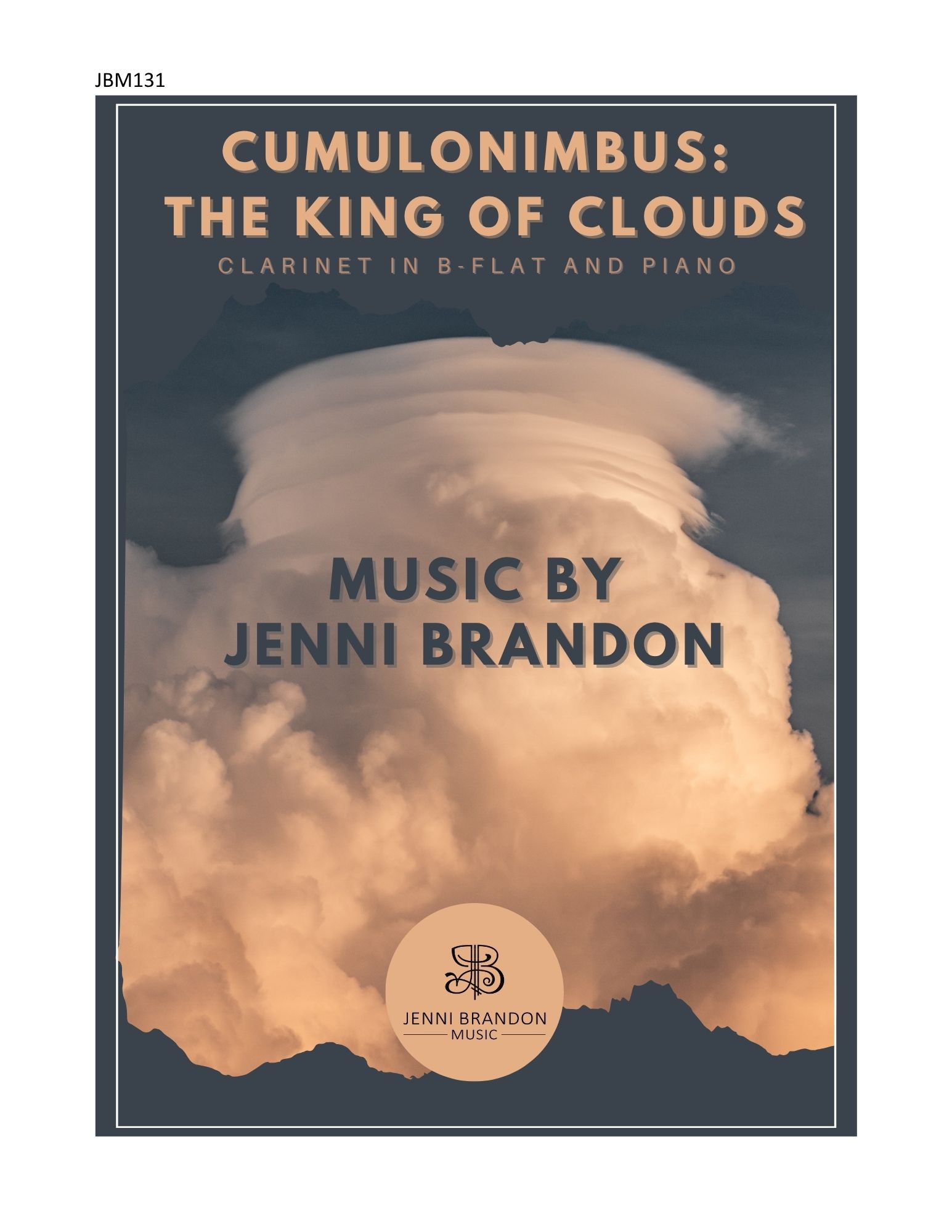 Cumulonimbus: The King of Clouds for Clarinet in B-flat and Piano