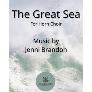 The Great Sea for Horn Choir
