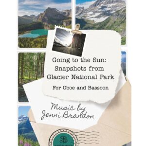 Going to the Sun: Snapshots from Glacier National Park for Oboe and Bassoon