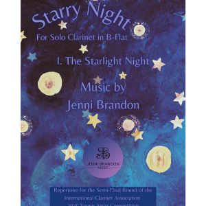 Starry Night: I. The Starlight Night for Solo Clarinet in B-flat