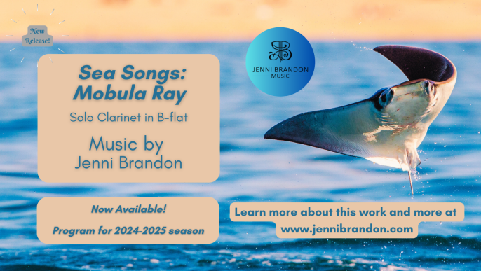 New Work Alert! Sea Songs: Mobula Ray for Solo Clarinet in B-Flat