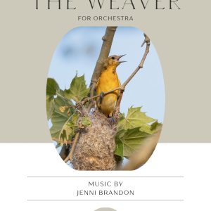 The Weaver for Orchestra